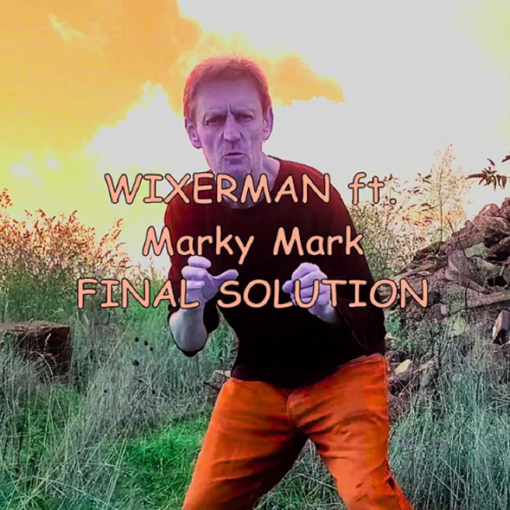 Final Solution (feat. Marky Mark)