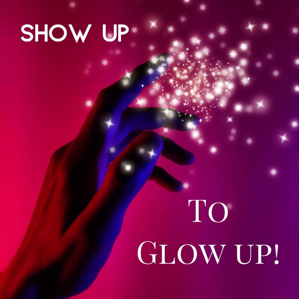 Show up to glow up (feat. Pendo46)