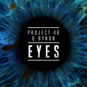 Project 46的專輯Eyes (Radio Mix)