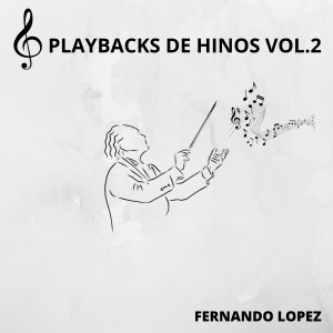 Album playBacks De Hinos, Vol.2 oleh Fernando López