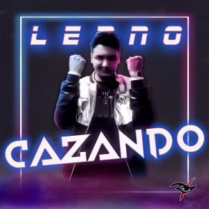 Lenno的專輯Cazando (Explicit)