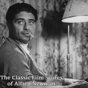 The Classic Film Scores of Alfred Newman dari National Philharmonic Orchestra