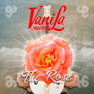 收聽Vanila Swing的The Rose歌詞歌曲