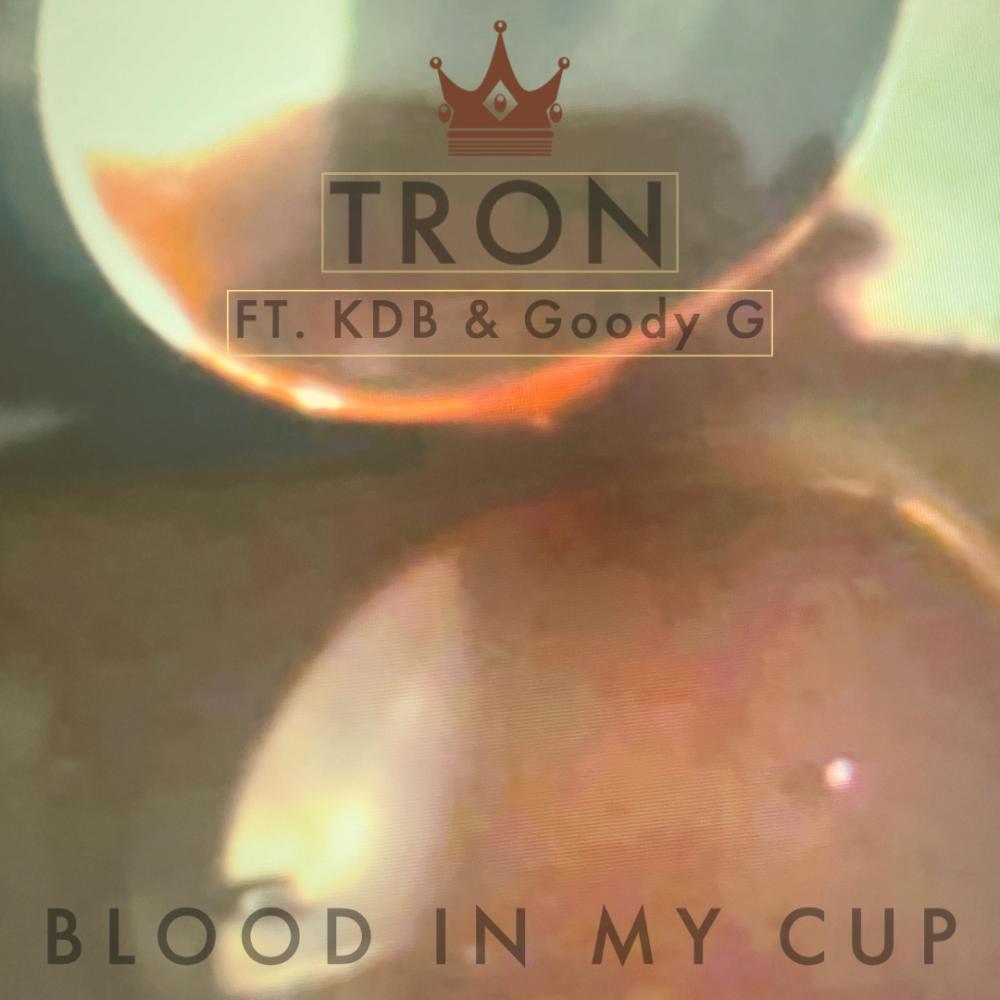 Blood in My Cup (Explicit)