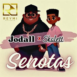 Reymi Records的專輯Senota (Jodall Ebano x Skarelett) (Jodall Ébano & skarlett Remix)