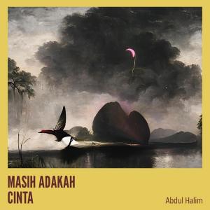 Abdul Halim的專輯MASIH ADAKAH CINTA