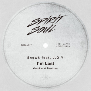 Listen to I'm Lost (Crackazat Remix) song with lyrics from Snowk