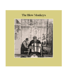 อัลบัม Not The Only Game In Town ศิลปิน The Blow Monkeys