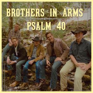 อัลบัม Psalm 40 ศิลปิน Brothers In Arms