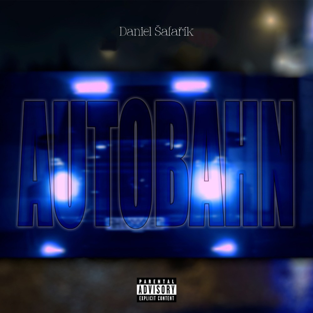 Autobahn (Explicit)