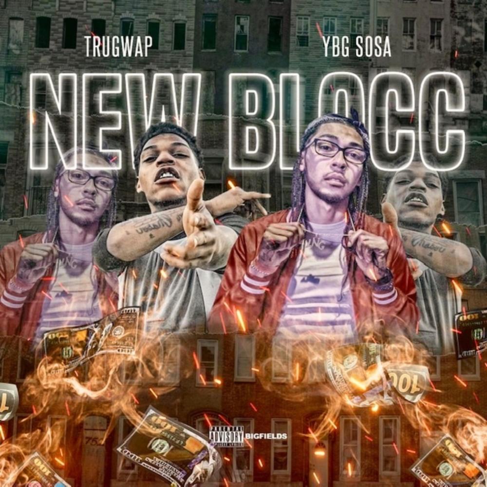 New Blocc (feat. YBG Sosa) (Explicit)