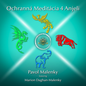 Listen to Ochranná Meditácia 4 Anjeli song with lyrics from Pavol Malenky