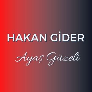 Hakan Gider的專輯Ayaş Güzeli