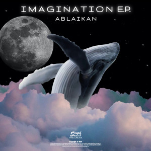 Album Imagination oleh Ablaikan