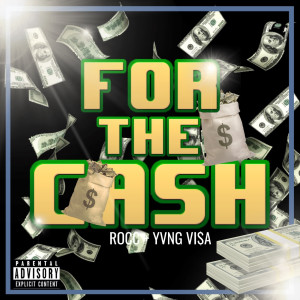 Rocc的专辑For the Cash (Explicit)