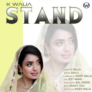 收聽K Walia的STAND K WALIA歌詞歌曲