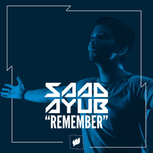 Dengarkan Remember lagu dari Saad Ayub dengan lirik