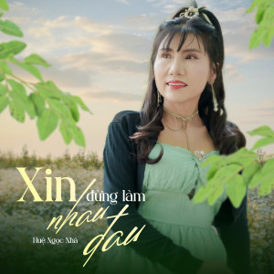 Listen to Chấm Dứt song with lyrics from Huệ Ngọc Nhã