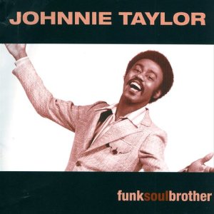 ดาวน์โหลดและฟังเพลง Please Don't Stop The Music พร้อมเนื้อเพลงจาก Johnnie Taylor