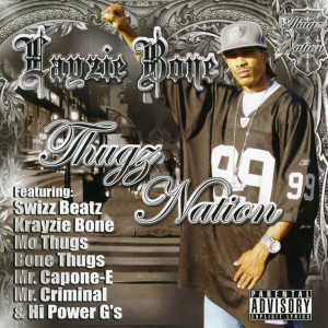 ดาวน์โหลดและฟังเพลง This Is a Warning (Explicit) พร้อมเนื้อเพลงจาก Layzie Bone