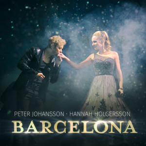 Listen to Barcelona song with lyrics from Peter Johansson