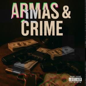 收聽Djay 70k的Armas & Crime (Explicit)歌詞歌曲