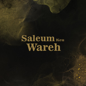 Album Saleum Keu Wareh from 