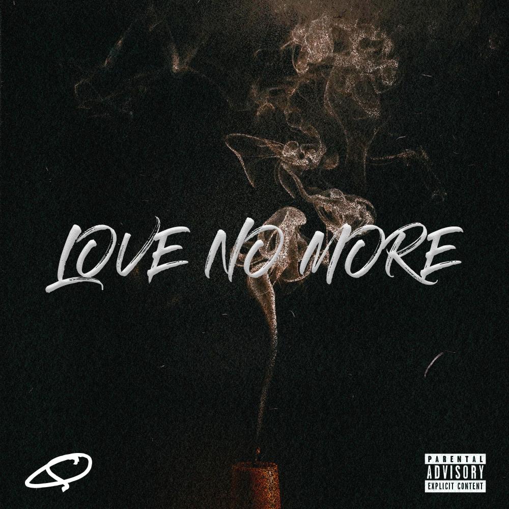 love no more (Explicit)