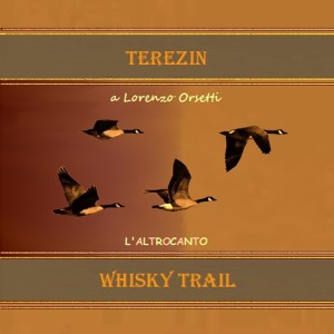 Whisky Trail的專輯Terezin