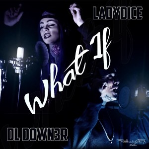 Album What If from DL Down3r