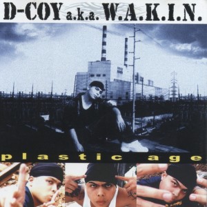 收听D-Coy的W.A.K.I.N.歌词歌曲