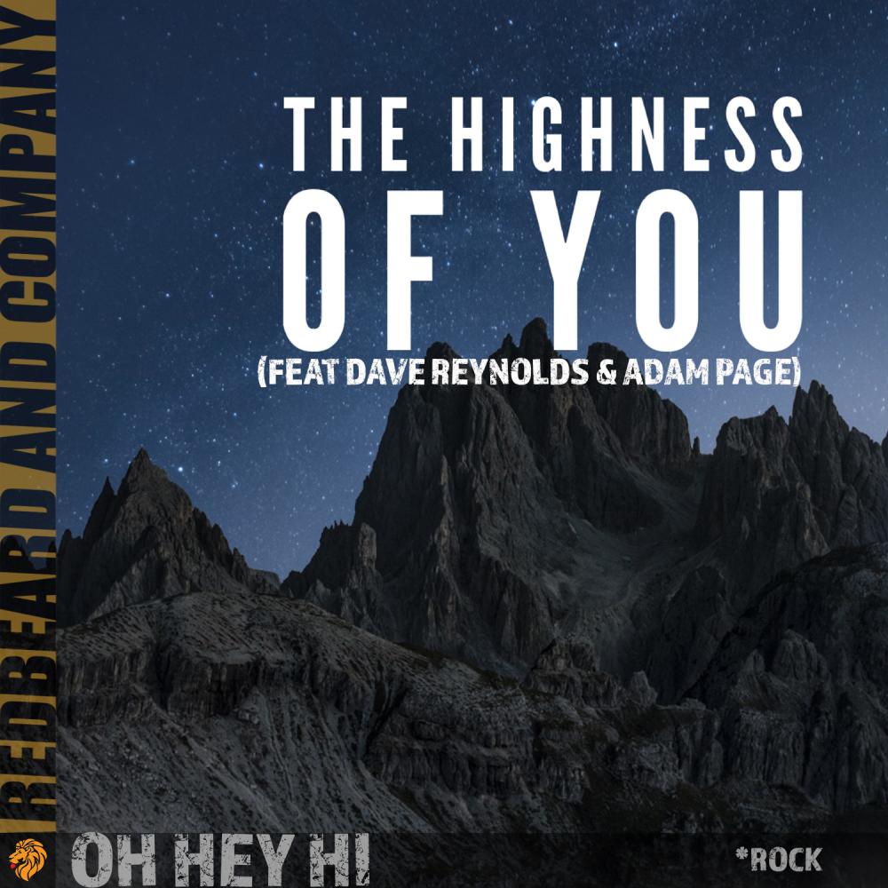 The Highness of You (feat. Adam Page & Dave Reynolds) (Rock)