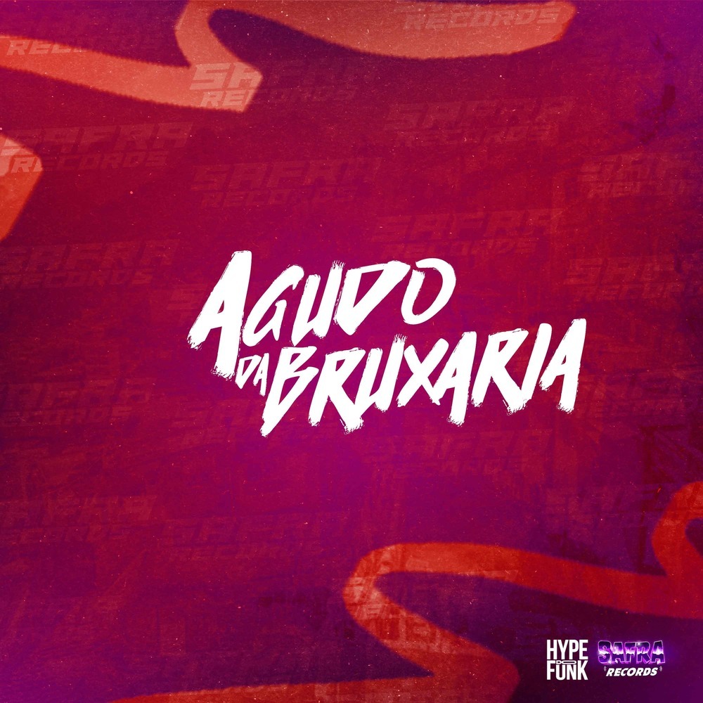 Agudo da Bruxaria (Explicit)
