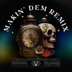 Album Makin' Dem (Meduso Remix) from SoDown