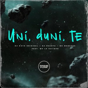 DJ Duarte的专辑Uni, Duni, Te (Explicit)