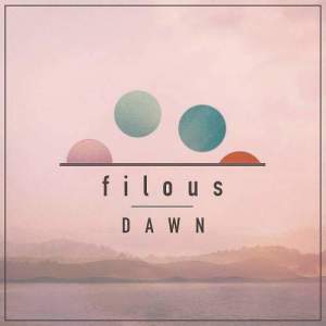 ดาวน์โหลดและฟังเพลง Dusk พร้อมเนื้อเพลงจาก filous