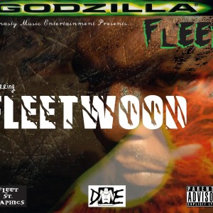 Fleetwood Boss的專輯Godzilla Fleet (Explicit)