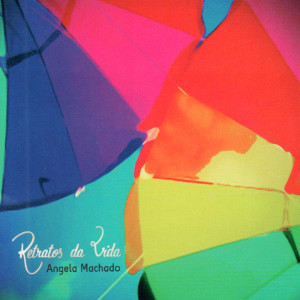 ดาวน์โหลดและฟังเพลง Minha Lição de Vida พร้อมเนื้อเพลงจาก Angela Machado