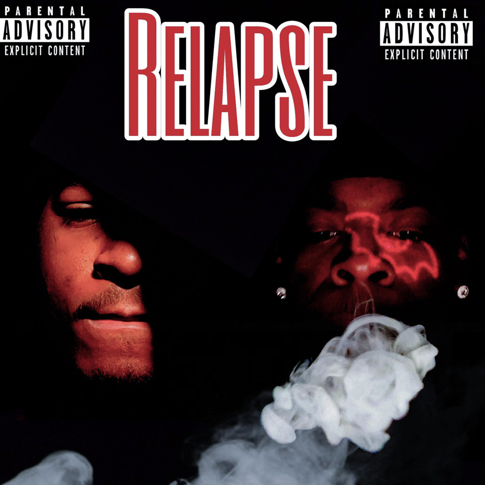 Relapse (Explicit)