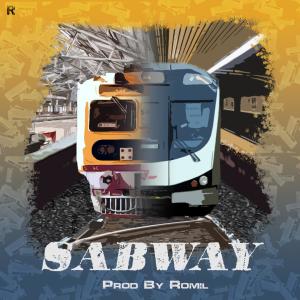 ดาวน์โหลดและฟังเพลง Sabway (Explicit) พร้อมเนื้อเพลงจาก Romil
