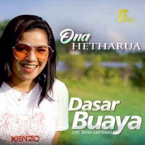 Dasar Buaya dari Ona Hetharua