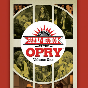 Country's Family Reunion的專輯Country's Family Reunion At The Opry (Live / Vol. 1)