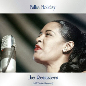 收聽Billie Holiday的Do Nothin' Till You Hear from Me (Stay with Me) (Remastered 2015)歌詞歌曲