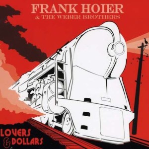 Frank Hoier的專輯Lovers & Dollars
