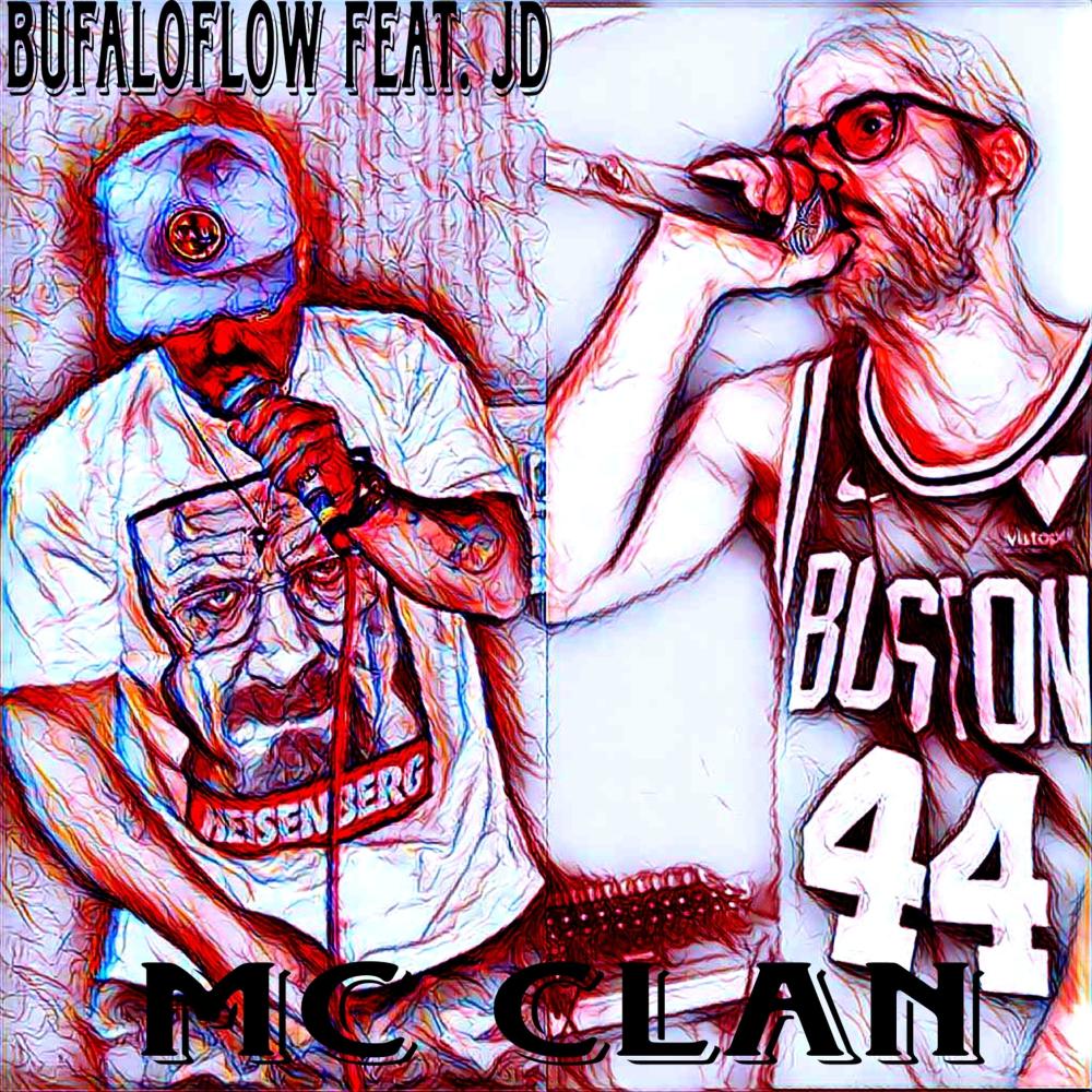 MC CLAN (feat. JD & Maic Beat) (Explicit)