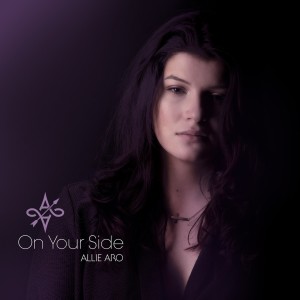 ดาวน์โหลดและฟังเพลง On Your Side พร้อมเนื้อเพลงจาก Allie Aro