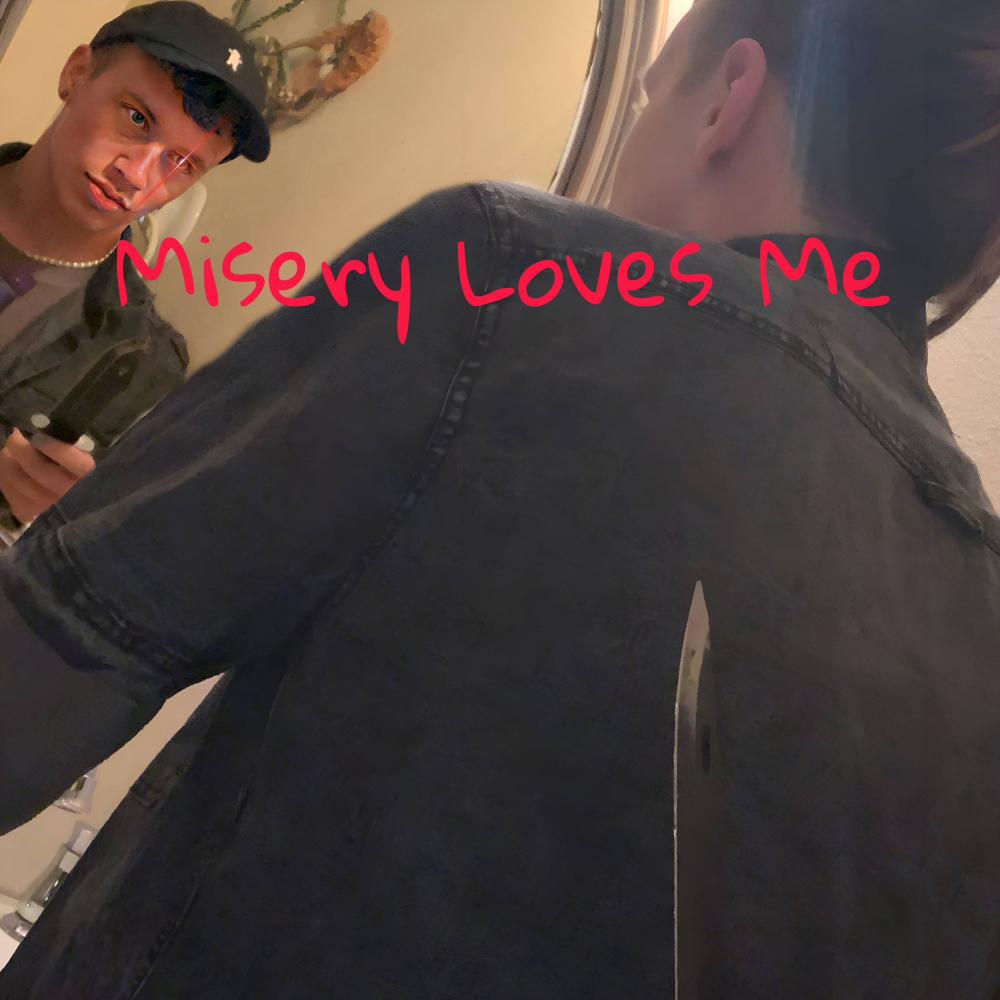 Misery Loves Me (Explicit)
