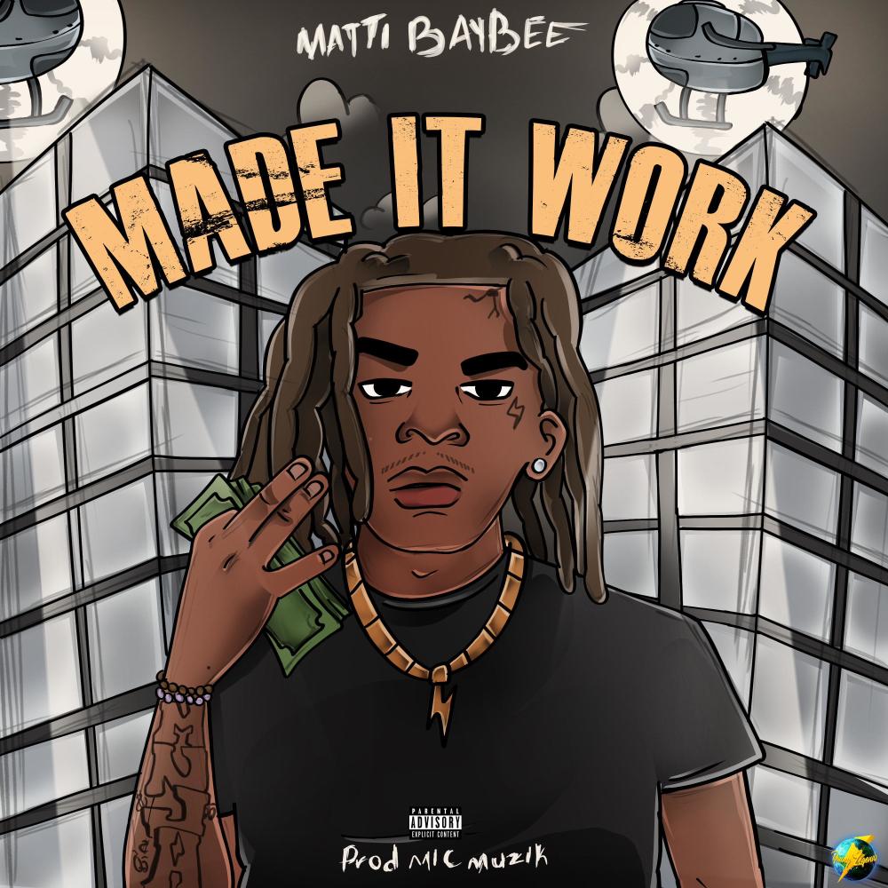 Made It Work (Explicit)