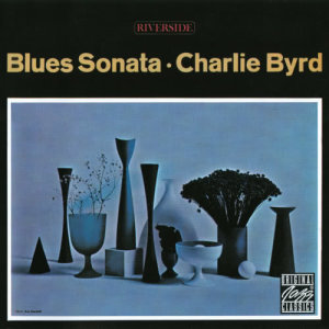 อัลบัม Blues Sonata ศิลปิน Charlie Byrd