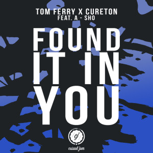 Dengarkan Found It in You (Extended Edit) [feat. A-SHO] lagu dari Tom Ferry dengan lirik